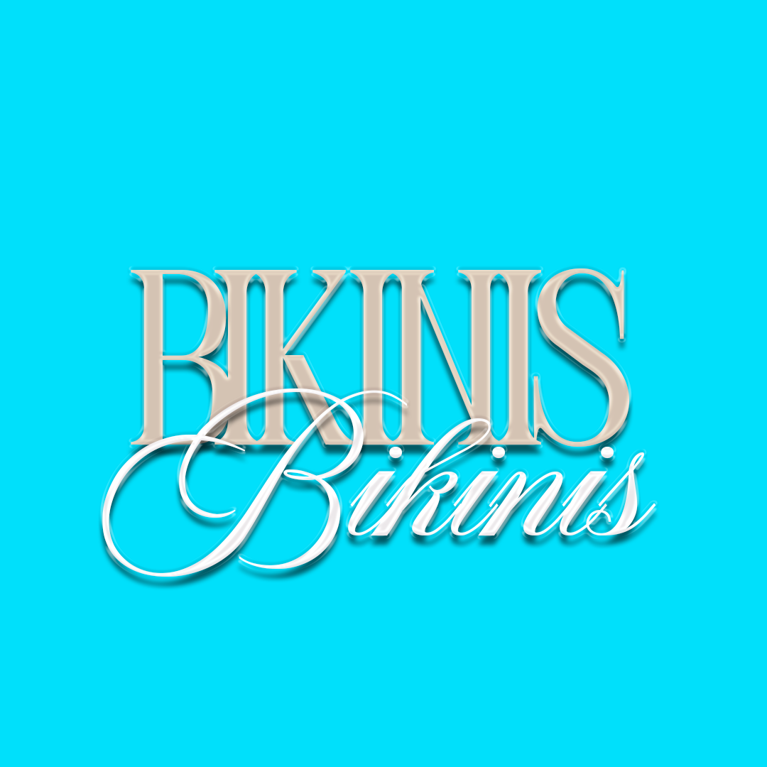 BIKINIS